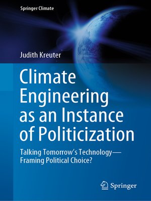 cover image of Climate Engineering as an Instance of Politicization